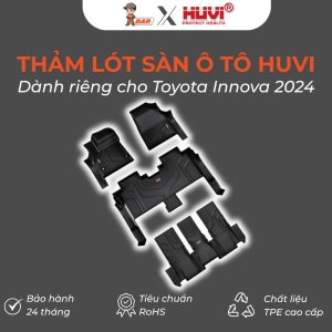 Thảm lót sàn ô tô Huvi Hút 3D Innova 2024