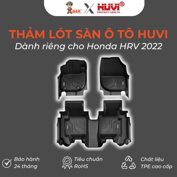 Thảm lót sàn ô tô Huvi Hút 3D Honda HRV 2022