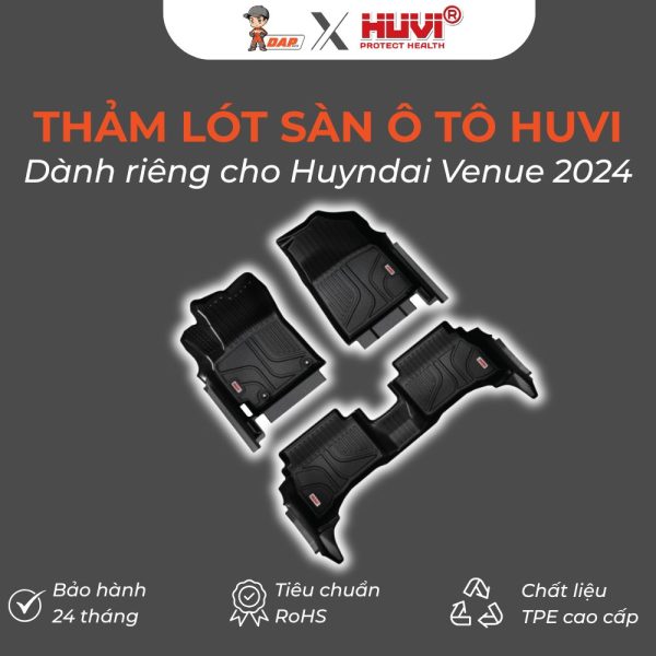 Thảm lót sàn ô tô Huvi Hút 3D Huyndai Venue 2024