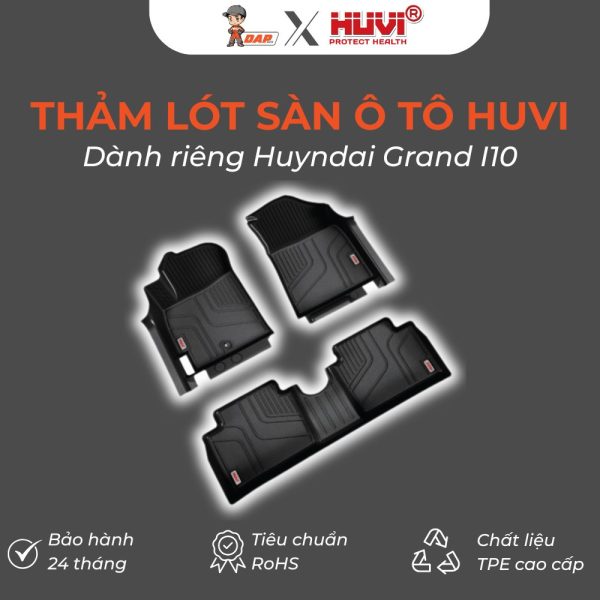 Thảm lót sàn ô tô Huvi Hút 3D Huyndai Grand i10 2022