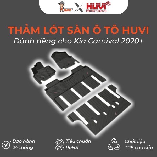 Thảm lót sàn ô tô Huvi Hút 3D Kia Carnival 2020