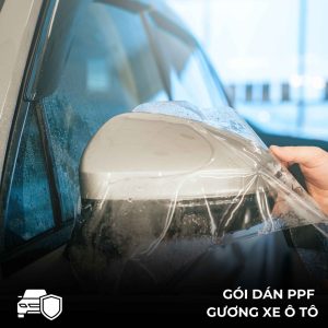Gói Dán PPF Gương Ô TÔ