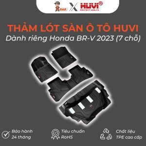Thảm lót sàn ô tô Huvi Hút 3D BRV 2023 7 Chỗ