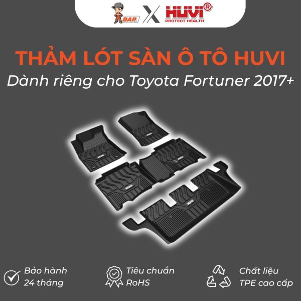 Thảm lót sàn ô tô Huvi Đúc 3D Fortuner 2017 (7 Chỗ)