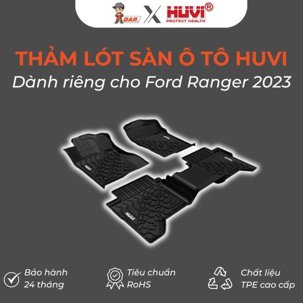 Thảm lót sàn ô tô Huvi Đúc 3D Ranger 2023