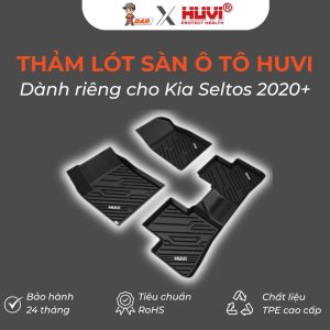 Thảm lót sàn ô tô Huvi Đúc 3D Seltos 2020