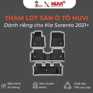 Thảm lót sàn ô tô Huvi Đúc 3D Sorento 2021