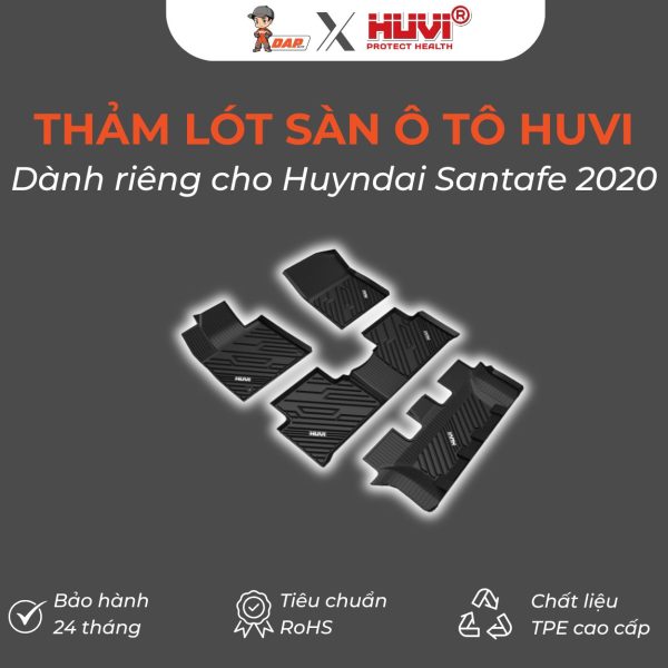 Thảm lót sàn ô tô Huvi Đúc 3D Santafe 2020