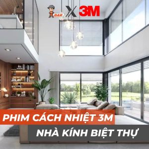 Gói dán phim cách nhiệt nhà kính 3M cho biệt thự (Villa)