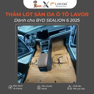 Thảm lót sàn da ô tô Lavor cho BYD SEALION 6 2025