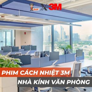 Gói dán Phim Cách Nhiệt Nhà Kính 3M Cho Văn Phòng