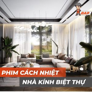 Gói dán phim cách nhiệt nhà kính cho biệt thự