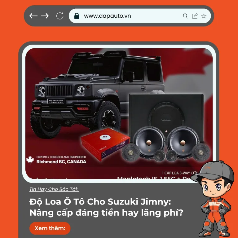 Độ Loa Ô Tô Cho Suzuki Jimny Nâng cấp đáng tiền hay Lãng phí