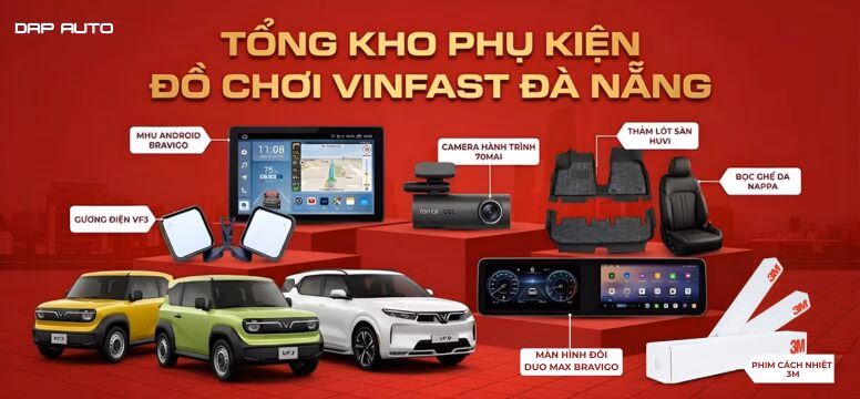 Tổng kho phụ kiện đồ chơi vinfast Đà Nẵng