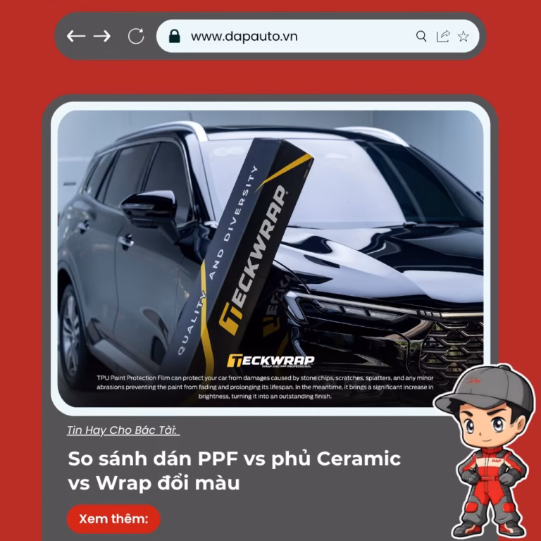 So sánh dán PPF vs phủ Ceramic vs Wrap đổi màu