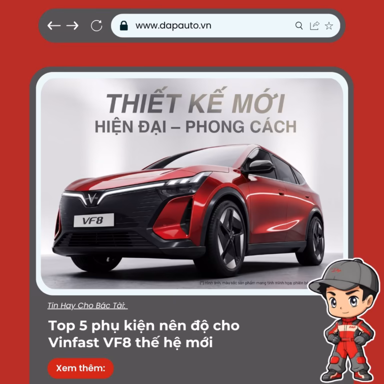 Top 5 phụ kiện nên độ cho Vinfast VF8 thế hệ mới